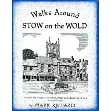 Walks Around Stow-on-the-Wold