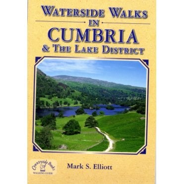 Waterside Walks in Cumbria and the Lake District