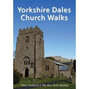 Yorkshire Dales Church Walks
