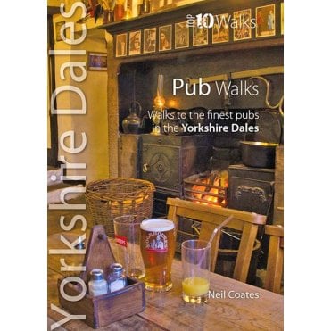 Yorkshire Dales Top 10 Walks: Pub Walks