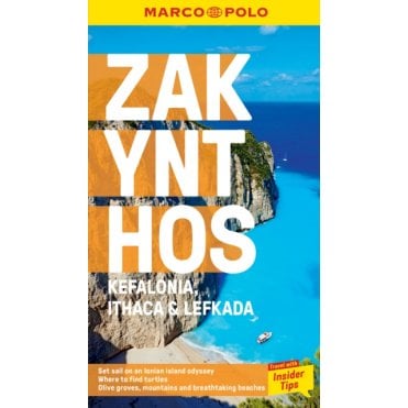 Zakynthos (Ithaka, Kefalonia, Lefkas) Guide